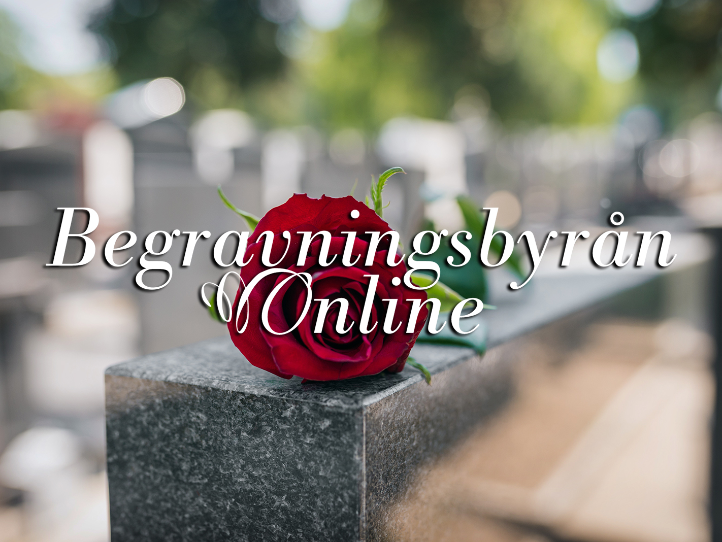 Vad gör en begravningsbyrå? Vi finns till din hjälp i Karlsborg, Hjo & Tibro, med omnejd.